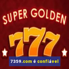 7359.com é confiável