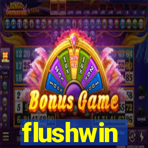 flushwin