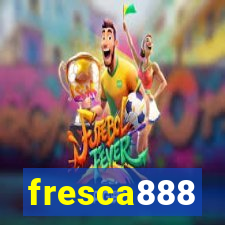 fresca888