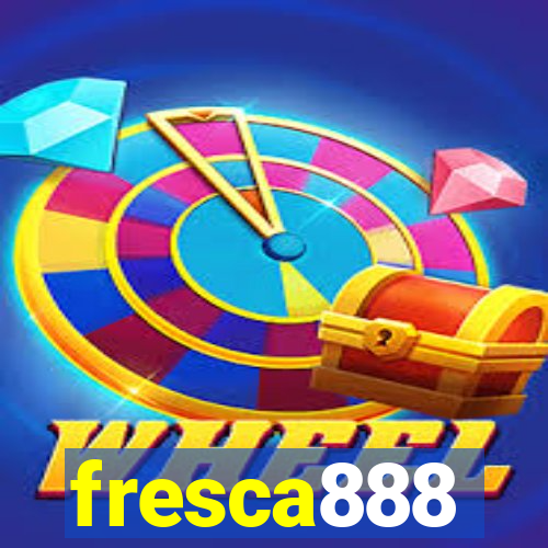 fresca888