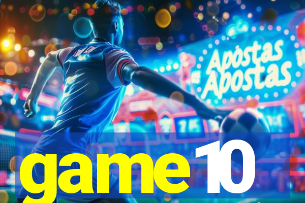 game10