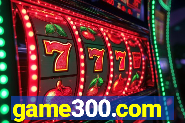 game300.com