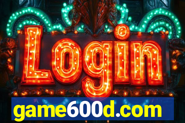 game600d.com