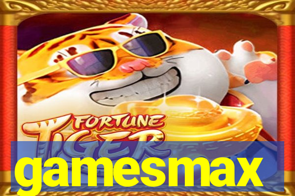 gamesmax