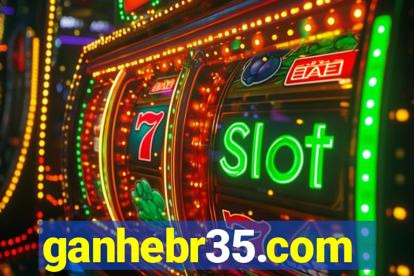 ganhebr35.com