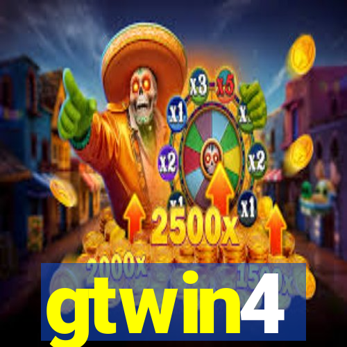 gtwin4