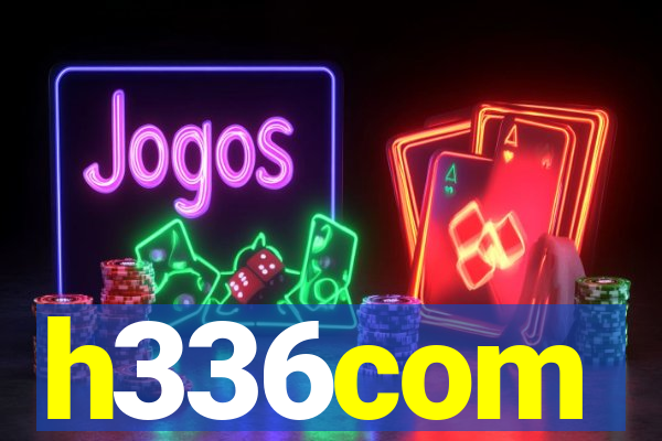 h336com