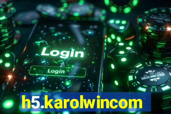 h5.karolwincom