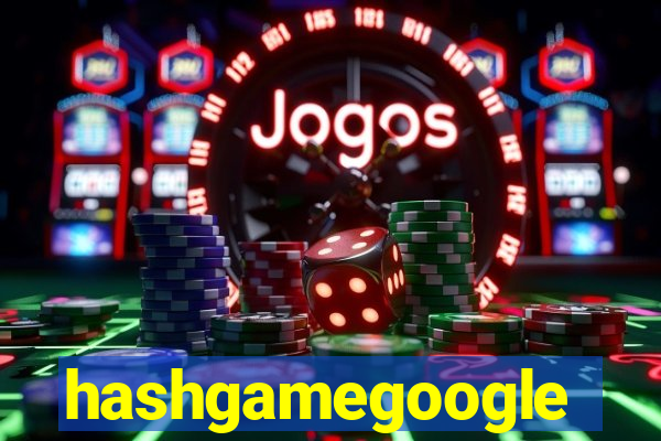 hashgamegoogle