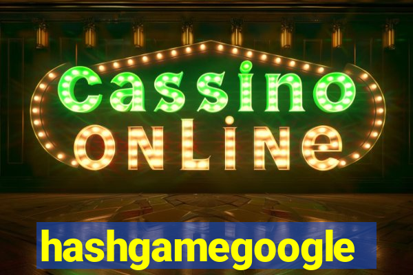 hashgamegoogle