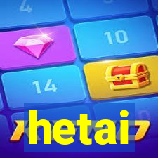 hetai