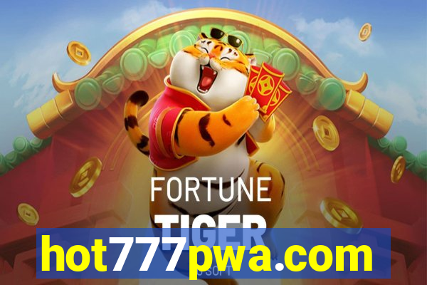 hot777pwa.com