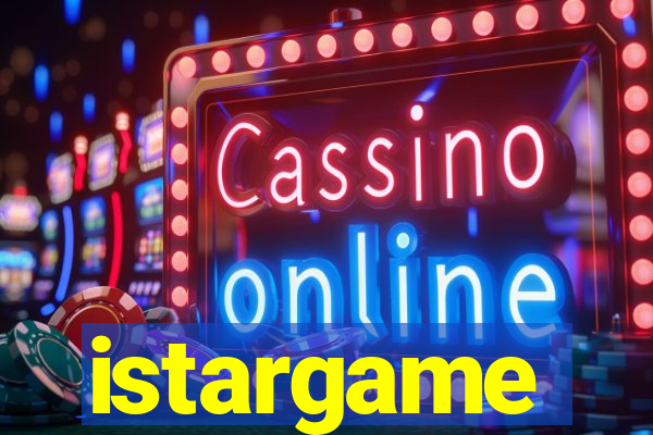 istargame