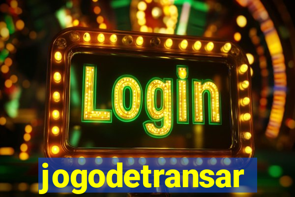 jogodetransar