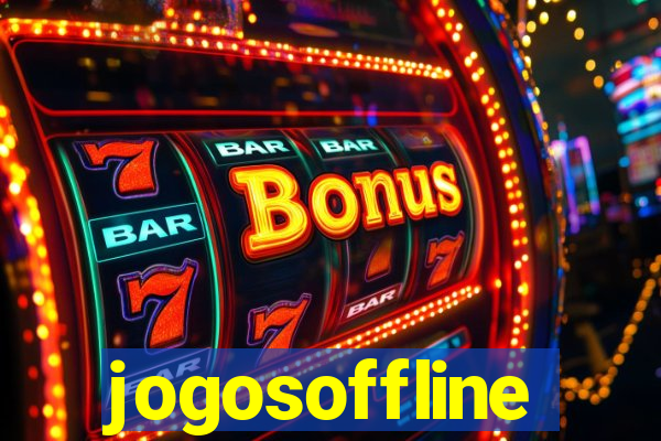 jogosoffline