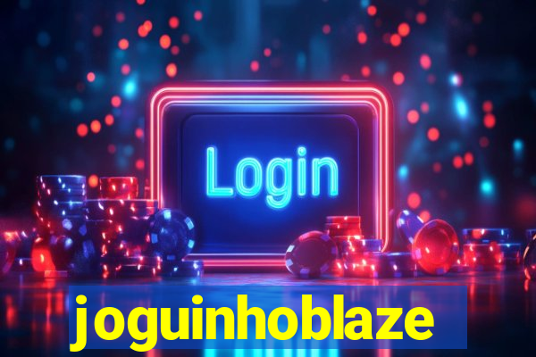joguinhoblaze