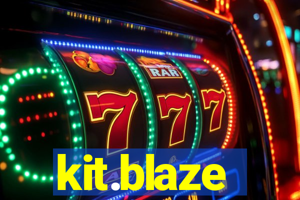 kit.blaze
