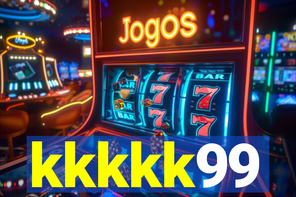 kkkkk99