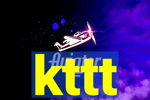 kttt