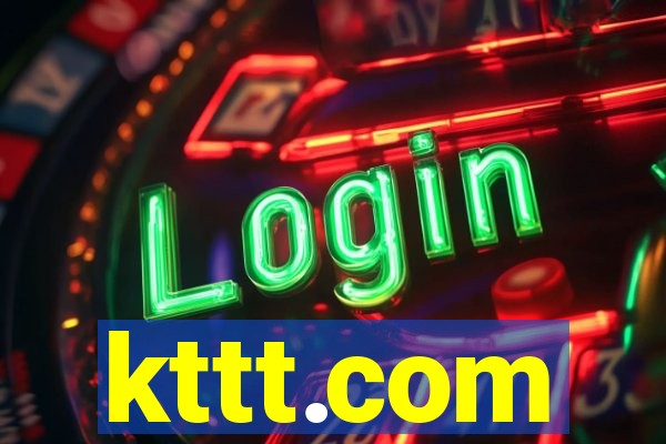 kttt.com