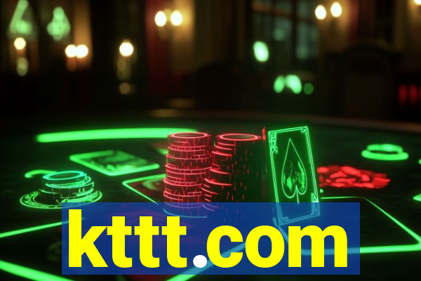 kttt.com