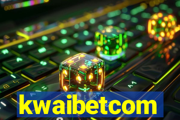 kwaibetcom