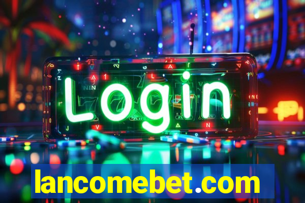 lancomebet.com
