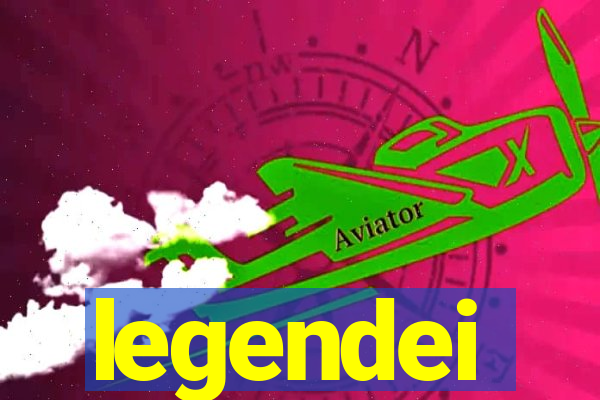 legendei
