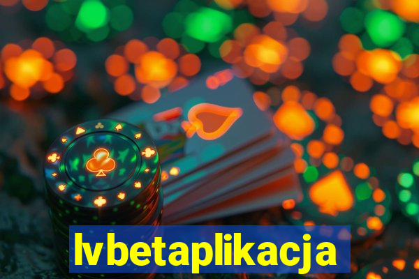 lvbetaplikacja