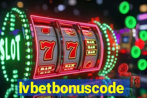 lvbetbonuscode