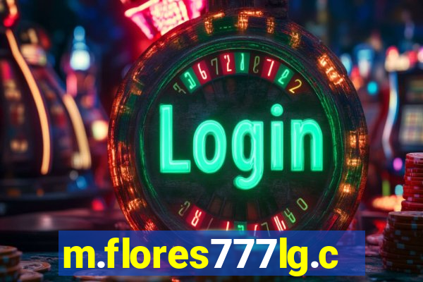 m.flores777lg.com