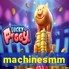 machinesmm