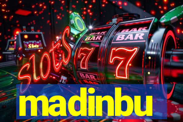 madinbu