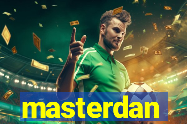 masterdan