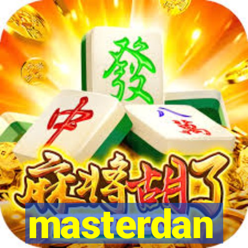 masterdan