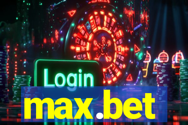 max.bet