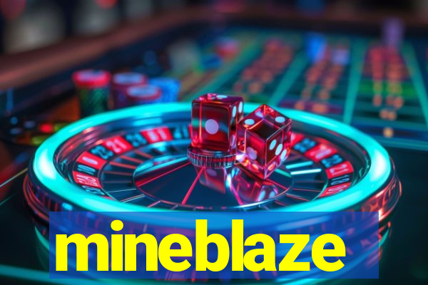 mineblaze