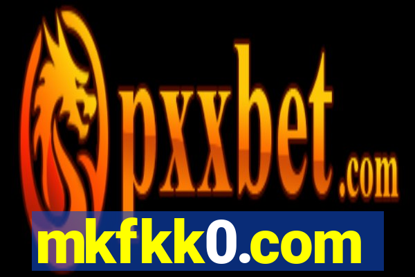 mkfkk0.com