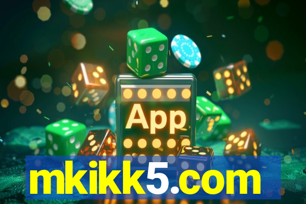 mkikk5.com