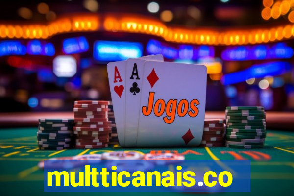 multticanais.com