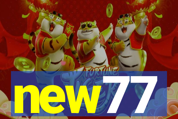 new77