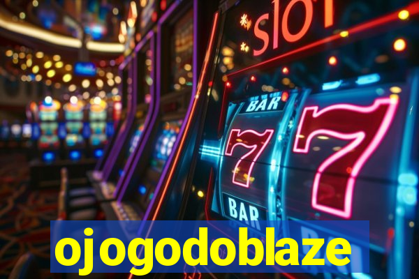 ojogodoblaze
