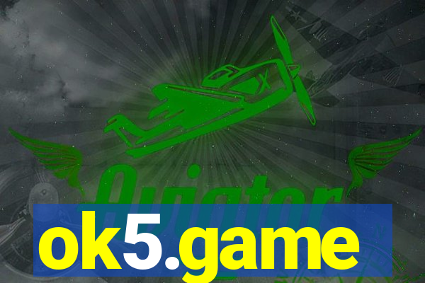 ok5.game