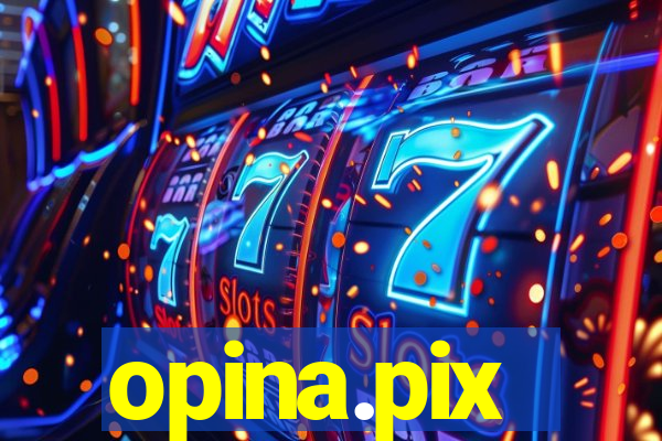 opina.pix