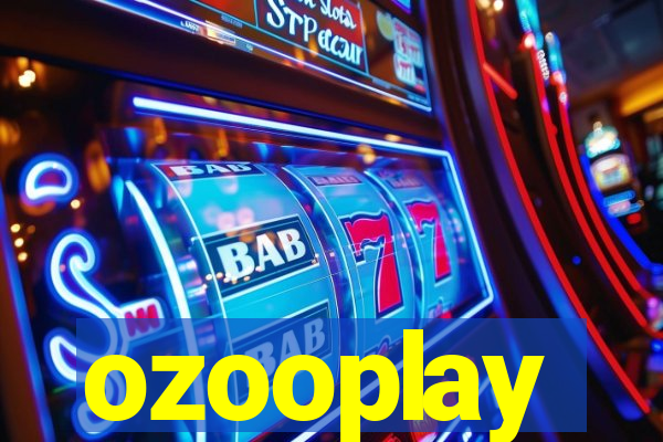 ozooplay