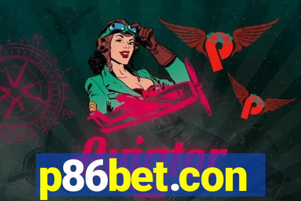 p86bet.con