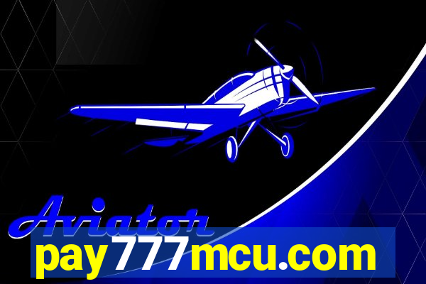 pay777mcu.com