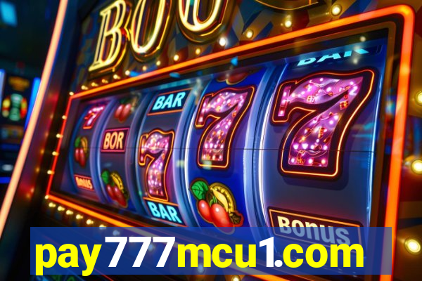 pay777mcu1.com
