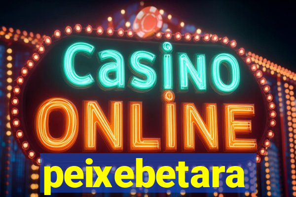peixebetara