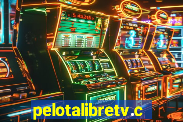 pelotalibretv.com